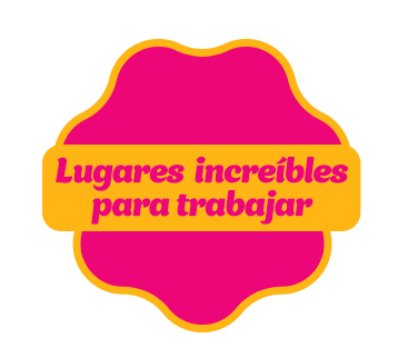 Sello Lugares Increíbles para trabajar