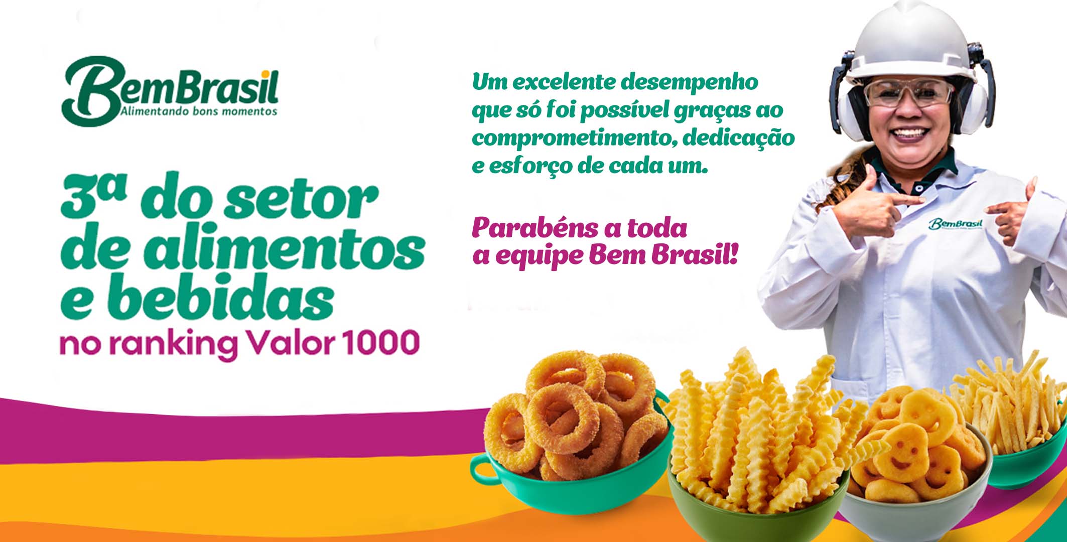 Bem Brasil &eacute; reconhecida no anu&aacute;rio Valor 1000, do Valor Econ&ocirc;mico